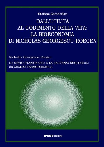 Dall’utilità al godimento della vita, la Bioeconomia Book Cover