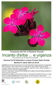 Proiezione Proiezione del film Incanto d'erba ... e urgenza - Gemona del Friuli - @ Cinema Teatro Sociale
