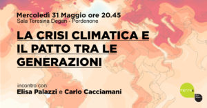 La crisi climatica e il patto tra le generazioni / Terraè 2023 / Tilt! @ NaturaSì Pordenone