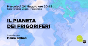 Il pianeta dei frigoriferi / Terraè 2023/ Tilt! @ Biblioteca Civica di Pordenone